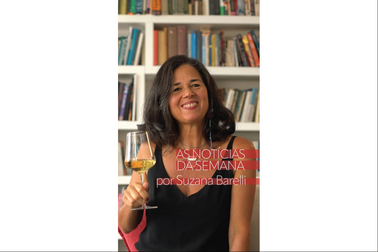 Suzana Barelli: As Notícias da Semana no Mundo do Vinho 2 de fevereiro de 2025